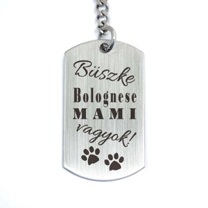 Büszke bolognese mami vagyok acél medálos kulcstartó, Táska & Tok, Kulcstartó & Táskadísz, Kulcstartó, , MESKA