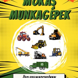 Mókás Munkagépek képregény 1. évad 3. szám, Kellékek & szerszámok, Könyv, újság, Újság, , MESKA