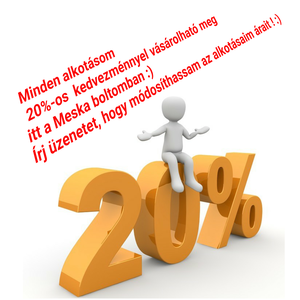 Saját akcióm :) a saját boltomban :)  - Meska.hu