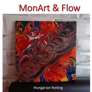 Hungarian feeling - művészet - festmény - akril - Meska.hu