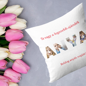 Anyák-napi fényképes párna (ANYA)) - Meska.hu