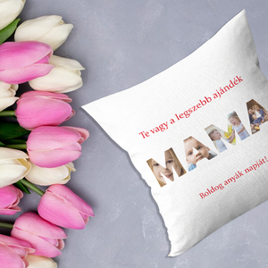 Anyák-napi fényképes párna (MAMA) - Meska.hu