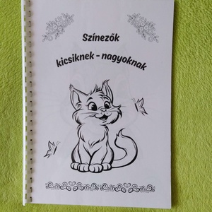 Színezők kicsiknek-nagyoknak - művészet - grafika & illusztráció - egyéb rajzok - Meska.hu