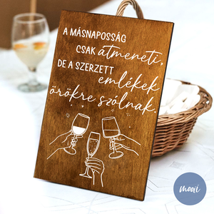 Lakodalmas tábla - A4 méretű rétegelt lemez tábla - A másnaposság átmeneti..., Esküvő, Dekoráció, Tábla & Jelzés, Mindenmás, MESKA