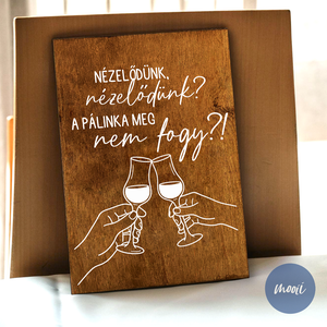 Lakodalmas tábla - A4 méretű rétegelt lemez tábla - Nézelődünk, nézelődünk?... - esküvő - dekoráció - tábla & jelzés - Meska.hu