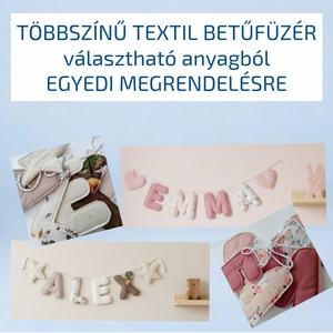 Többszínű textil névfüzér babaszobába � egyedi, kézzel készült faldekoráció - egyedi megrendelésre - Meska.hu