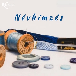 Névhímzés, Játék & Sport, Ovis felszerelés, Egyéb ovis kiegészítő, Hímzés, MESKA