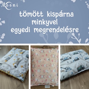 Tömött kispárna minkyvel, Játék & Sport, Ovis felszerelés, Ovis ágynemű, Varrás, MESKA