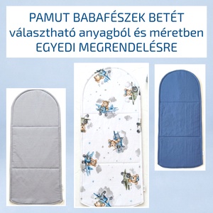 Pamut babafészek betét � babáknak - egyedi megrendelésre - választható anyagból és méretben - Meska.hu