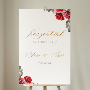 Piros rózsás köszöntő és ülésrend tábla , Esküvő, Dekoráció, Tábla & Jelzés, Fotó, grafika, rajz, illusztráció, MESKA