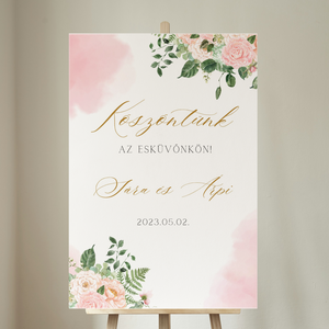 Tavaszias rózsás köszöntő és ülésrend tábla  - esküvő - dekoráció - tábla & jelzés - Meska.hu
