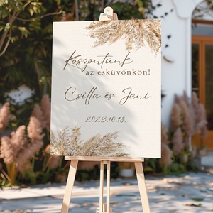 Esküvői tábla /köszöntőtábla/ültetésrend tábla/programtábla - Pampas Dreams (pampafüves natúr), Esküvő, Dekoráció, Tábla & Jelzés, Fotó, grafika, rajz, illusztráció, MESKA