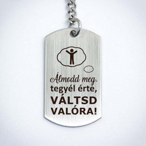 Álmodd meg acél medálos kulcstartó, Táska & Tok, Kulcstartó & Táskadísz, Kulcstartó, , MESKA