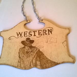 Westernes kép - otthon & életmód - dekoráció - fali és függő dekoráció - felirat - Meska.hu