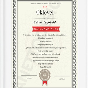 Legjobb Nagyi, Legjobb nagymama oklevél, certification, legjobb, kitüntetés, Szülinapi Poszter, Anyák napja -  - Meska.hu