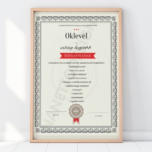 Egyedi legjobb anya, mama, oklevél kerettel, Vicces certification legjobb, kitüntetés szülinapi poszter, Anyunak kép - otthon & életmód - dekoráció - fali és függő dekoráció - felirat - Meska.hu