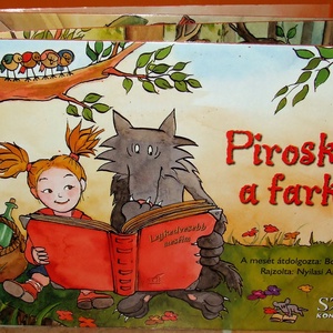 Piroska és a farkas mesekönyv, Kellékek & szerszámok, Könyv, újság, Használt könyv, Mindenmás, MESKA