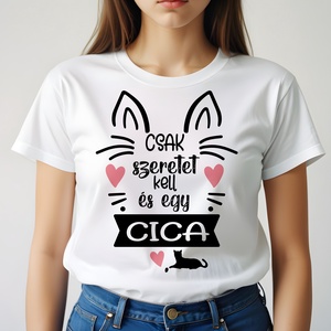  csak egy cica - póló , Ruha & Divat, Női ruha, Póló, felső, Fotó, grafika, rajz, illusztráció, MESKA