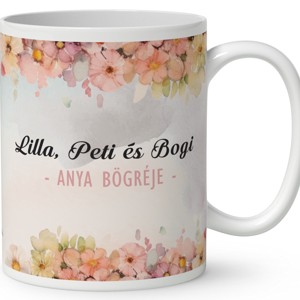 Kérd a neveddel - Anya és a három gyerek mintás bögre - otthon & életmód - konyhafelszerelés, tálalás - tálalás - bögre & csésze - Meska.hu