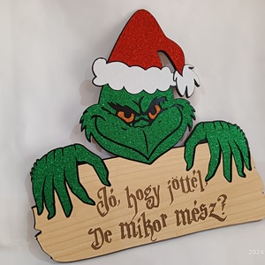 Girincs  táblával, Karácsony, Karácsonyi lakásdekoráció, Karácsonyfa, grincsfa, Gravírozás, pirográfia, MESKA