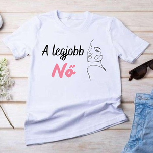 A legjobb nő póló - Meska.hu