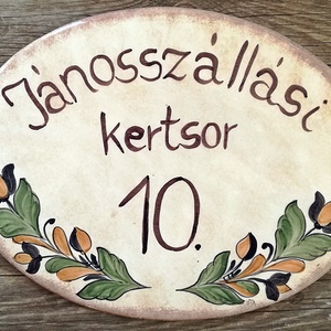 Korondi-ahogy én festem kerámia egyedi utcanév tábla - otthon & életmód - ház & kert - házszám - Meska.hu
