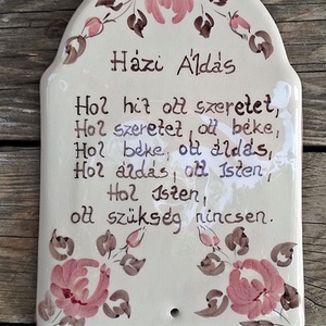 Kerámia  házi áldás  - otthon & életmód - vallás - házi áldás - Meska.hu