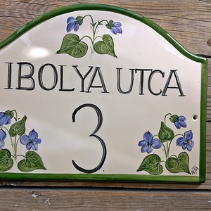 Ibolya,kerámia utca és házszám tábla - otthon & életmód - ház & kert - házszám - Meska.hu
