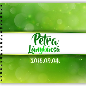 Lánybúcsú ajándék emlékkönyv ZÖLD - 3 design VÁLASSZ - egyedi album - emlék a menyasszonynak - füzet / napló - 21x19cm - esküvő - lánybúcsú - Meska.hu