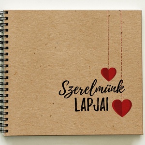 Ajándék a párodnak - Szerelmünk lapjai Prémium egyedi album - emlékkönyv - füzet / 21x19cm / C designn - otthon & életmód - papír, írószer - album & fotóalbum - Meska.hu