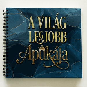 A világ legjobb apukája - ajándék emlékkönyv apák napjára - kék márványos album / ajándék ötlet apáknapja - 21x19cm - otthon & lakás - papír írószer - album & fotóalbum - Meska.hu