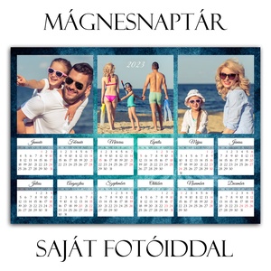 Mágnesnaptár 2025 - SAJÁT fotóiddal - Mágneses hátú fényképes hűtőmágnes - Mágnes fénykép Karácsonyi ajándék - 2 méret - Meska.hu