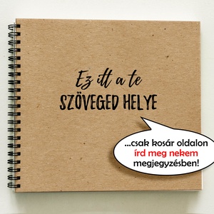 SAJÁT SZÖVEGGEL kérhető Fotóalbum Fénykép album / füzet - 40 lap = 80 oldal - 21x19cm, Otthon & Életmód, Papír, írószer, Album & Fotóalbum, Fotó, grafika, rajz, illusztráció, Könyvkötés, MESKA