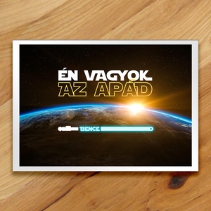 Én vagyok az apád / Én vagyok az apátok - vicces ajándék falikép A4 - 2mm karton kép, Otthon & Életmód, Papír, írószer, Album & Fotóalbum, Fotó, grafika, rajz, illusztráció, MESKA