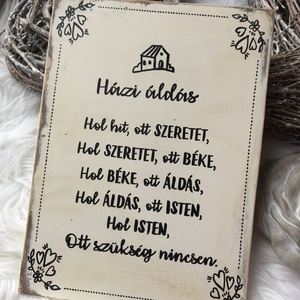 Koptatott fa alapra festett Házi áldás. , Otthon & Életmód, Dekoráció, Fali és függő dekoráció, Falra akasztható dekor, Festett tárgyak, Famegmunkálás, MESKA