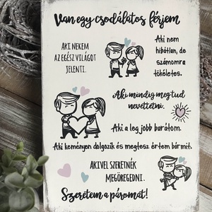Van egy csodálatos férjem - festett fatábla, Otthon & Lakás, Dekoráció, Kép & Falikép, Táblakép, Festészet, Meska