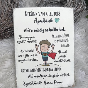 Nekünk van a legjobb Apukánk, festett fatábla - Meska.hu