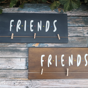 Friends - csipeszes fényképtartó tábla, Otthon & Lakás, Dekoráció, Fali és függő dekoráció, Falra akasztható dekor, Festészet, Meska