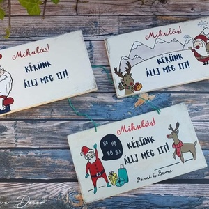 Mikulás, kérlek állj meg itt! festett fatábla - otthon & életmód - dekoráció - fali és függő dekoráció - falra akasztható dekor - Meska.hu