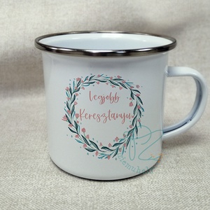 Legjobb Keresztanyu - Anyák napi Zománc Bögre, Otthon & Életmód, Konyhafelszerelés, tálalás, Tálalás, Bögre & Csésze, Mindenmás, MESKA