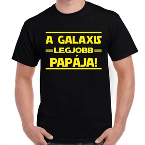 Feliratos póló papának A galaxis legjobb papája! felirattal. Minőségi 100% pamut egyedi póló., Ruha & Divat, Férfi ruha, Póló, , MESKA