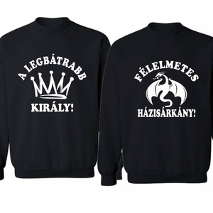 A legbátrabb király és a félelmetes házisárkány páros pulóver szett, minőségi egyedi pulcsik valentin napra, évforulóra., Ruha & Divat, Páros szett, Női-férfi páros szett, , MESKA