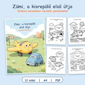 Zümi, a kisrepülő első útja - Színező mesekönyv - otthon & életmód - papír, írószer - színező - Meska.hu