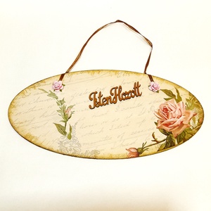 Rózsás kopogtató 'Isten Hozott' felirattal, Otthon & Életmód, Ház & Kert, Isten hozott tábla, Decoupage, transzfer és szalvétatechnika, MESKA
