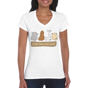 Kutyás póló pozitív üzenettel - V-nyakú női póló, Ruha & Divat, Női ruha, Póló, felső, Fotó, grafika, rajz, illusztráció, MESKA