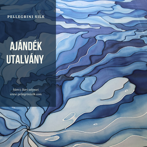 Pellegrinisilk selyemkendő/selyemsál ajándékutalvány, Ruha & Divat, Sál, Sapka, Kendő, Sál, Selyemfestés, MESKA