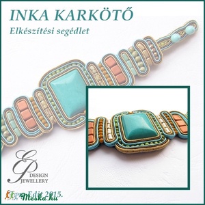 INKA sujtás karkötő elkészítési segédlet egyéni felhasználásra, DIY (Csináld magad), Fűzésminták, Ékszerkészítés, Gyöngyfűzés, gyöngyhímzés, Meska