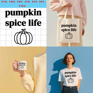 PUMPKIN SPICE LIFE  Őszi digitális design fájl ZIP ( SVG, PNG, PDF, JPG, DXF, EPS, TIFF ) Cricut, Silhouette, szublimác, Művészet, Grafika & Illusztráció, Digitális, Fotó, grafika, rajz, illusztráció, MESKA