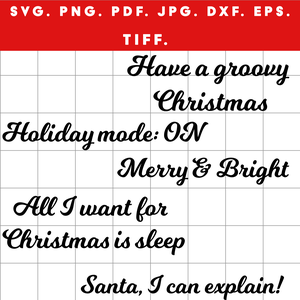 Karácsonyi felirat csomag  5 fekete design (Santa, Bright, Holiday Mode, Groovy, Sleep) + ajándék matricaív - művészet - grafika & illusztráció - digitális - Meska.hu