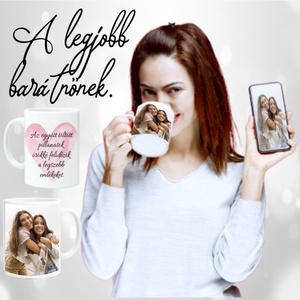 Barátnős bögre saját fényképpel, Otthon & Életmód, Konyhafelszerelés, tálalás, Tálalás, Bögre & Csésze, Fotó, grafika, rajz, illusztráció, MESKA